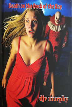 DJ Murphy Death on the Dock of the Bay front cover